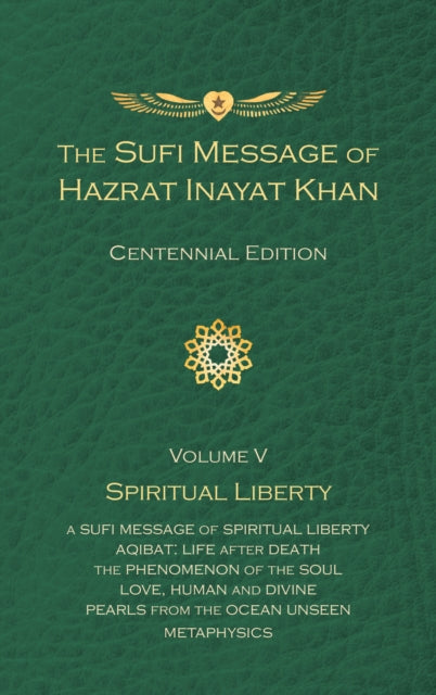 Sufi Message of Hazrat Inayat Khan Vol. 5 Centennial Edition