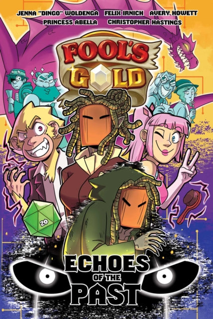 Fool's Gold: Echoes of the Past