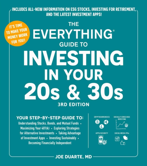 Everything Guide to Investing in Your 20s & 30s, 3rd Edition