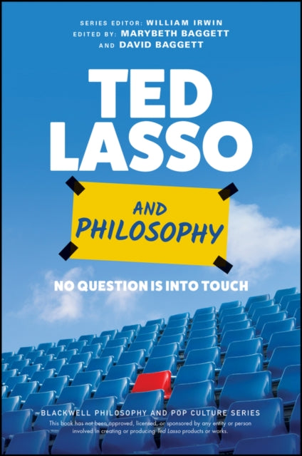 Ted Lasso and Philosophy