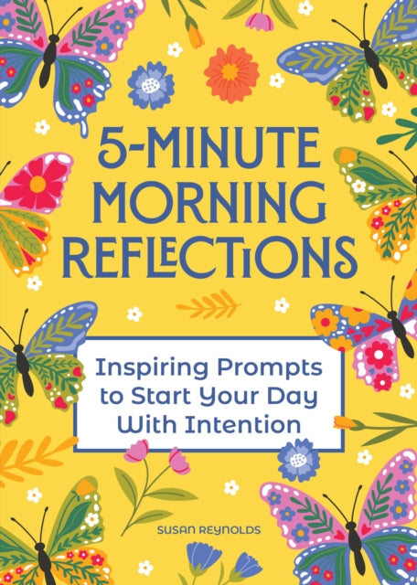 5-Minute Morning Reflections