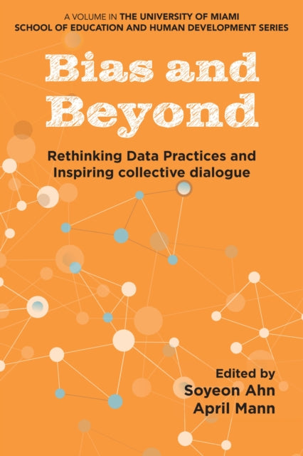 Bias and Beyond