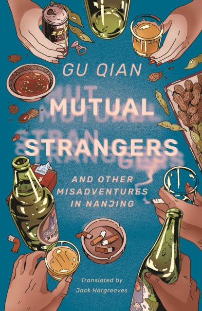 Mutual Strangers