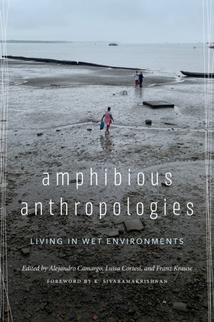 Amphibious Anthropologies