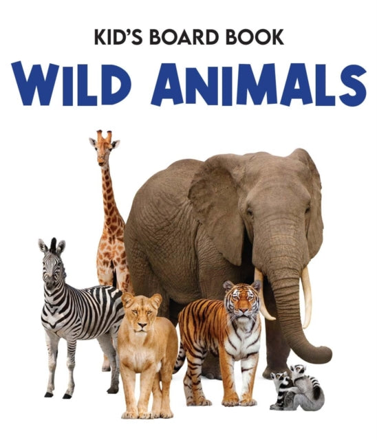 Kids Board Book Wild Animals