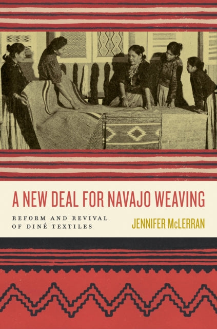 New Deal for Navajo Weaving