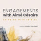 Engagements with Aime Cesaire