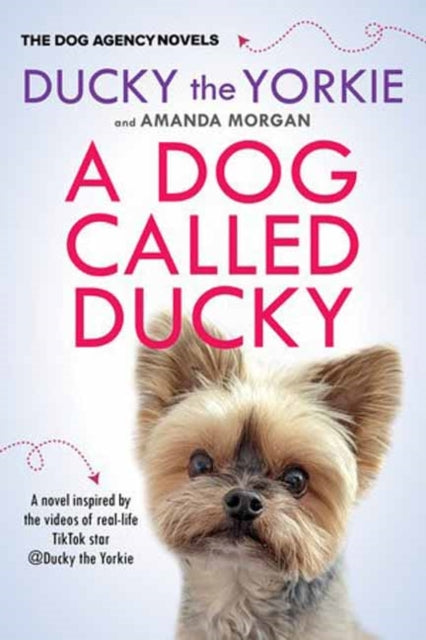 Dog Called Ducky