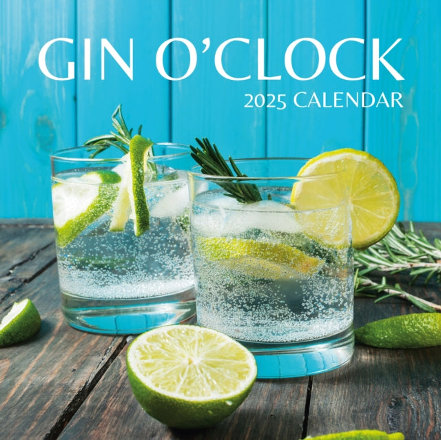 Gin O'Clock 2025 Square Wall Calendar