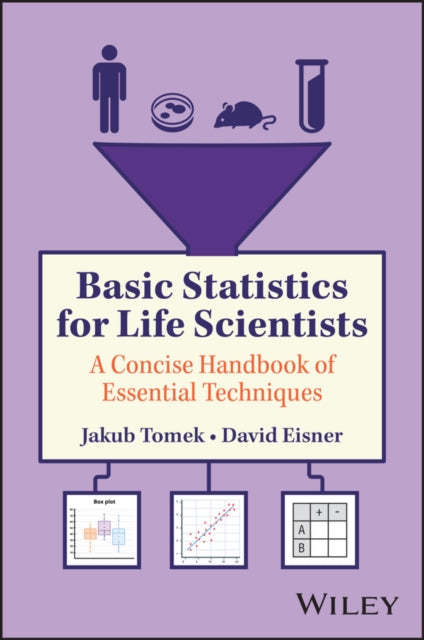 Basic Statistics for Life Scientists