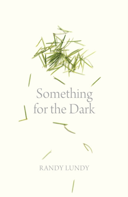 Something for the Dark