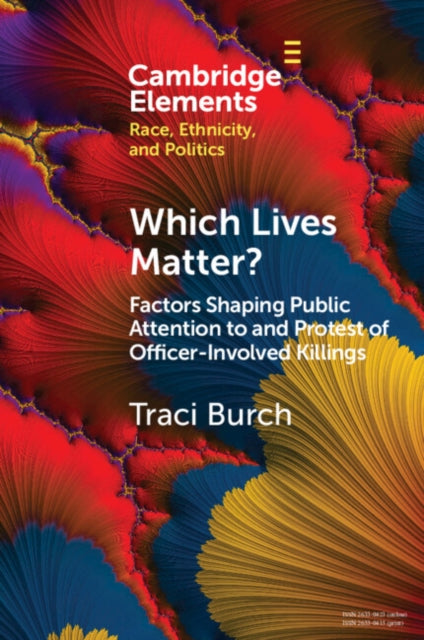 Which Lives Matter?