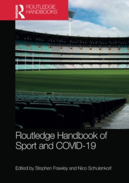 Routledge Handbook of Sport and COVID-19