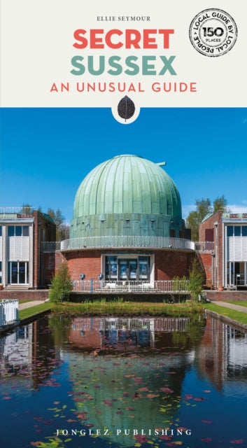 Secret Sussex Guide