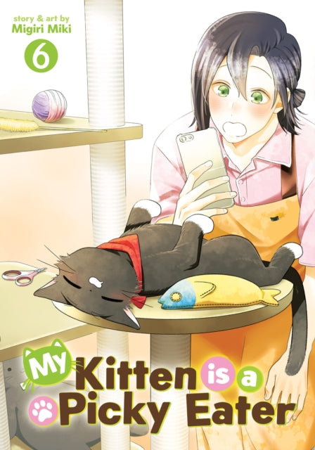 My Kitten is a Picky Eater Vol. 6