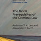 Moral Prerequisites of the Criminal Law