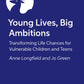 Young Lives, Big Ambitions