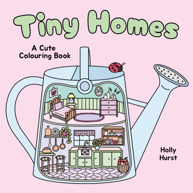 Tiny Homes Cute Colouring Book