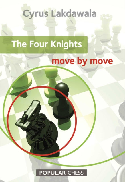 Four Knights: Move by Move