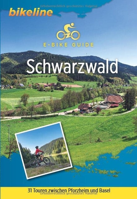 Schwarzwald E-Bike 31 touren zwischen Pforzheim und Base