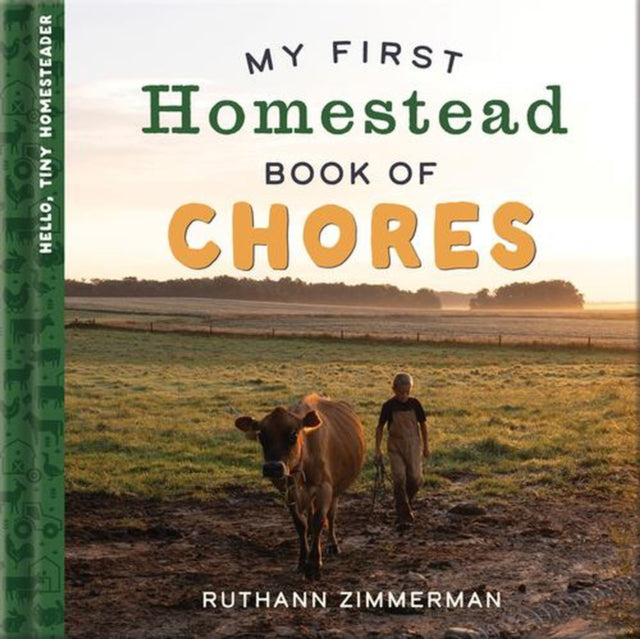 My First Homestead Book of Chores