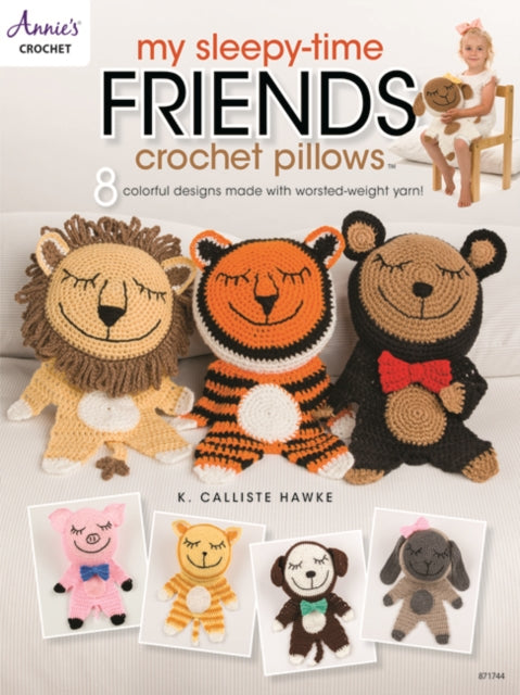 My Sleepy-Time Friends Crochet Pillows
