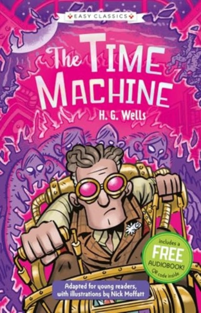 Sci-Fi Classics: The Time Machine (Easy Classics)