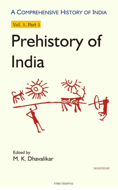 Comprehensive History of India: Prehistory of India