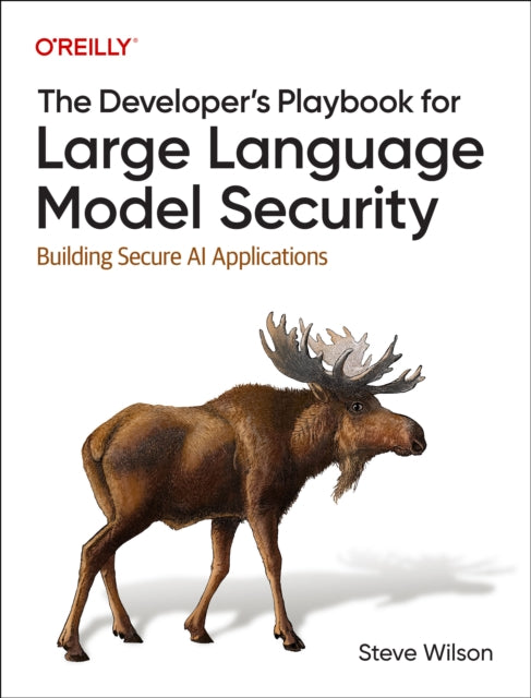 Developer's Playbook for Large Language Model Security