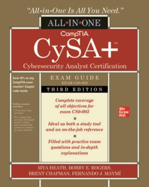 CompTIA CySA+ Cybersecurity Analyst Certification All-in-One Exam Guide, Third Edition (Exam CS0-003)