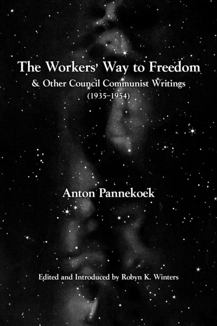 Workers' Way To Freedom