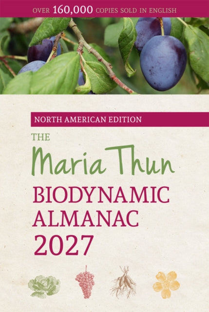 North American Maria Thun Biodynamic Almanac