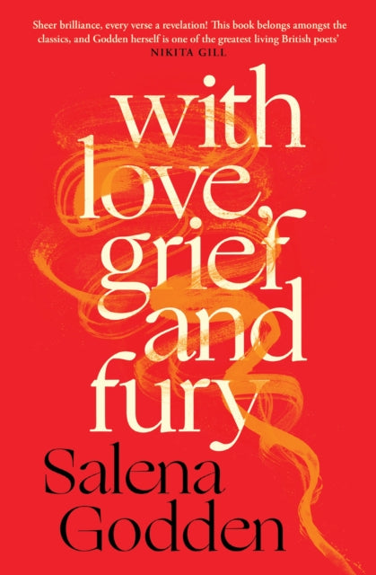 With Love, Grief and Fury