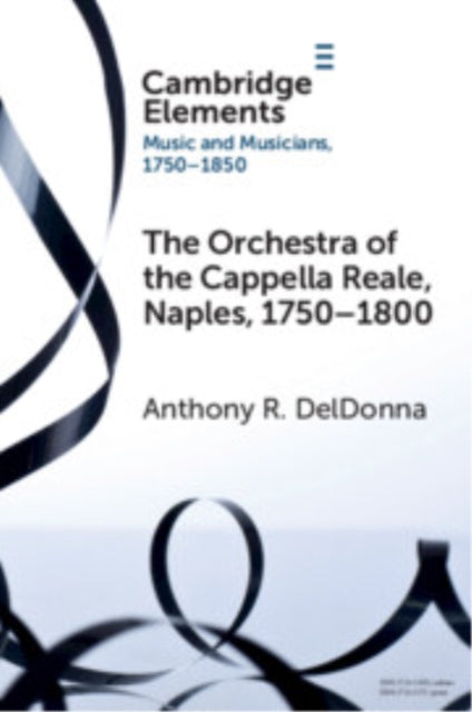 Orchestra of the Cappella Reale, Naples, 1750–1800