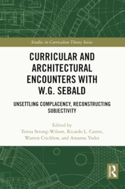 Curricular and Architectural Encounters with W.G. Sebald