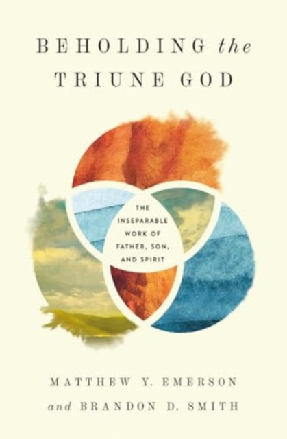 Beholding the Triune God