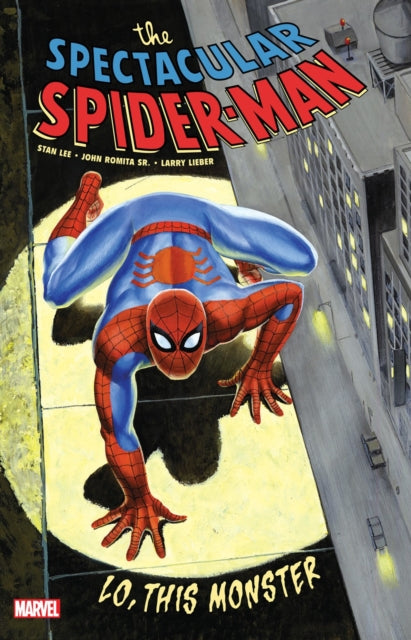 Spectacular Spider-Man: Lo, This Monster Treasury Edition
