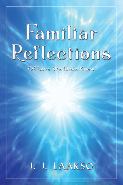 Familiar Reflections