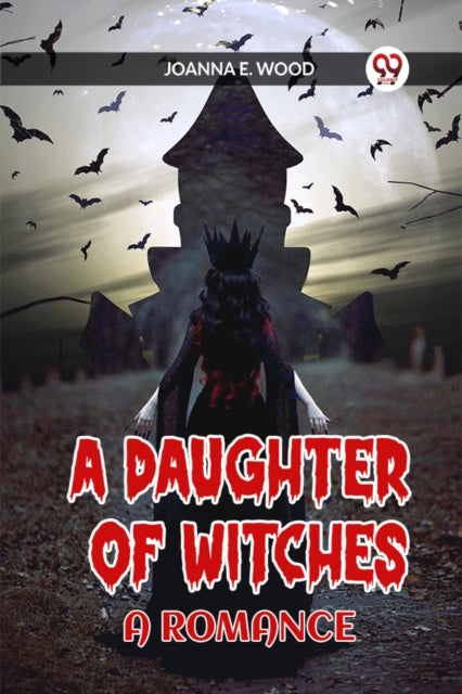 Daughter of Witches A Romance