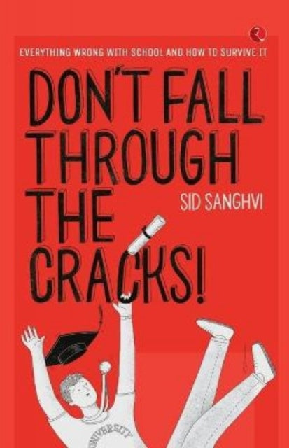 DON'T FALL THROUGH THE CRACKS!