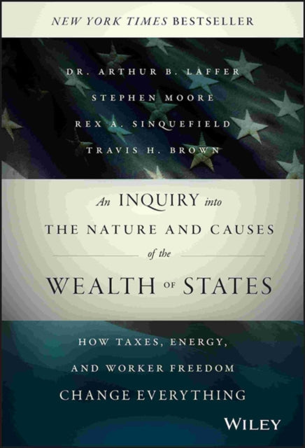 Inquiry into the Nature and Causes of the Wealth of States