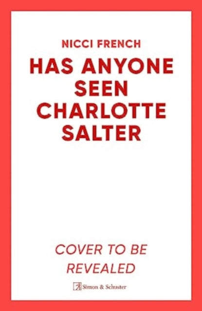 Has Anyone Seen Charlotte Salter?