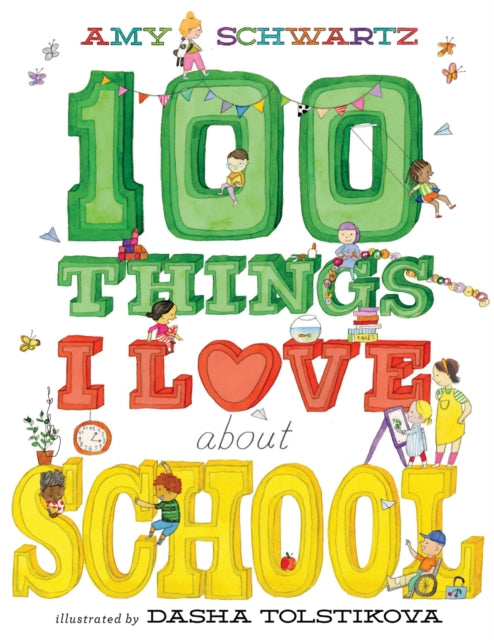 100 Things I Love About School