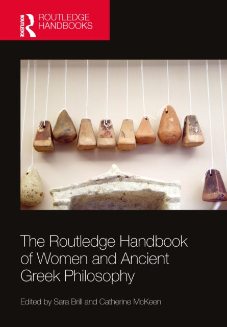 Routledge Handbook of Women and Ancient Greek Philosophy