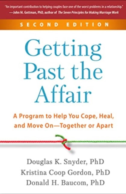 Getting Past the Affair, Second Edition