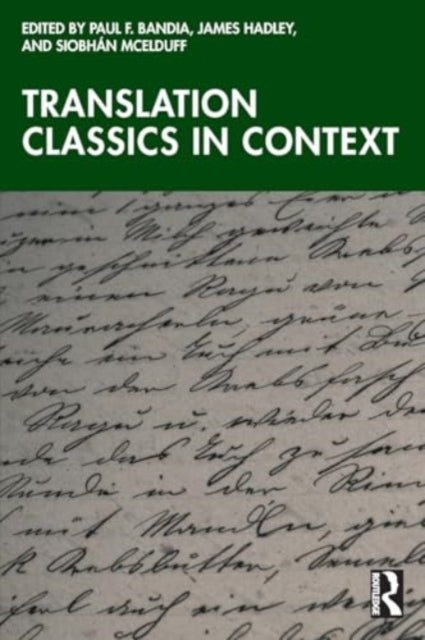 Translation Classics in Context