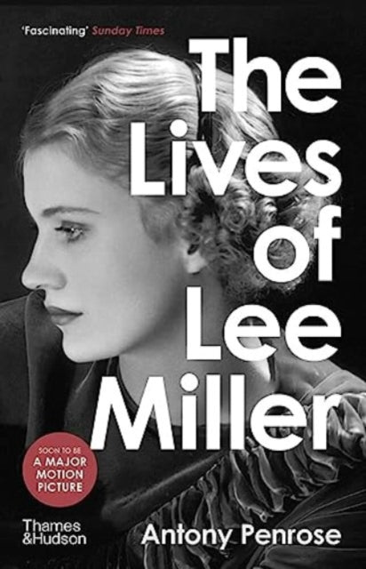 Lives of Lee Miller