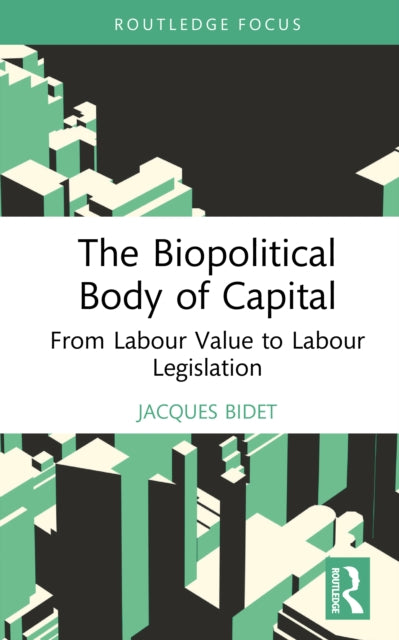 Biopolitical Body of Capital