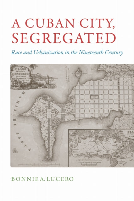 Cuban City, Segregated