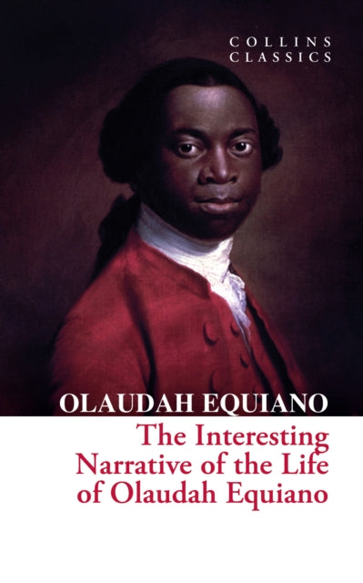 Interesting Narrative of the Life of Olaudah Equiano